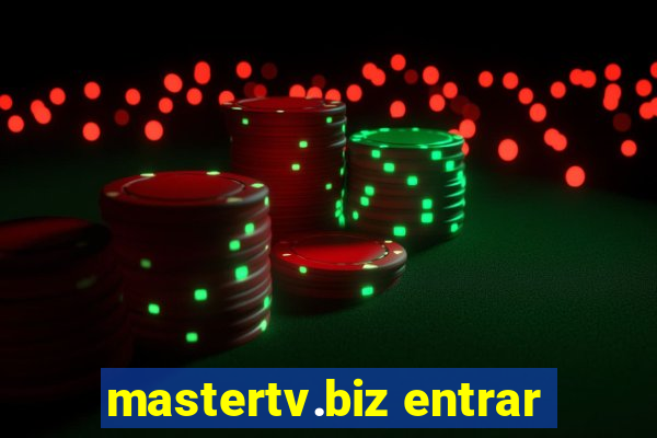 mastertv.biz entrar